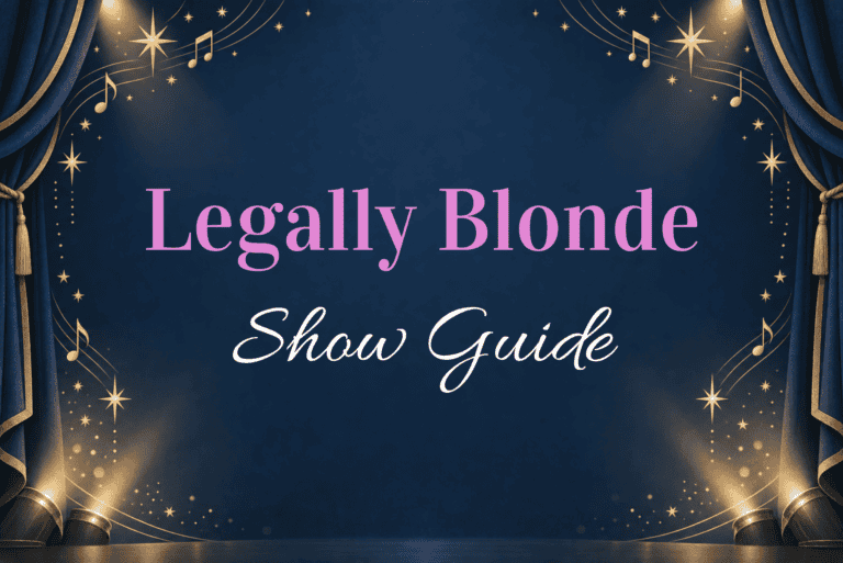 Legally Blonde Show Guide